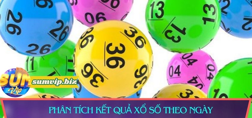 Phân tích kết quả xổ số theo ngày