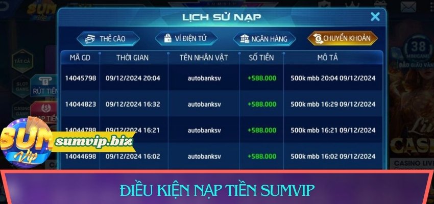 Điều kiện nạp tiền Sumvip cần nắm rõ