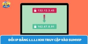 Hướng dẫn đổi IP miễn phí bằng 1.1.1.1