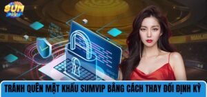 Tránh quên mật mã bằng cách thay đổi thường xuyên