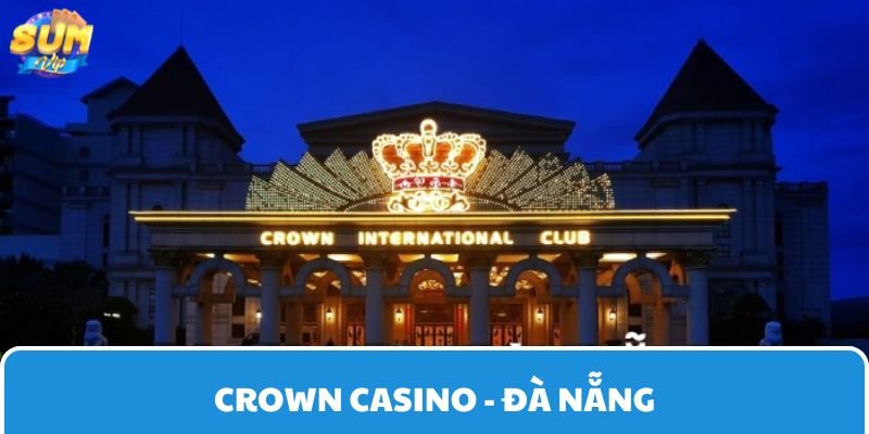 Crown Casino mang đến một không gian giải trí đẳng cấp thế giới