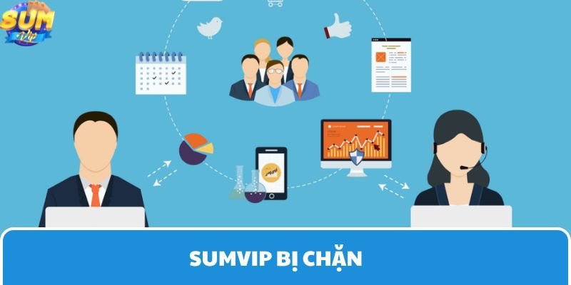 Sumvip bị chặn